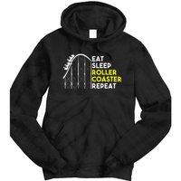 Eat Sleep Roller Coaster Repeat Funny Roller Coasters Tie Dye Hoodie