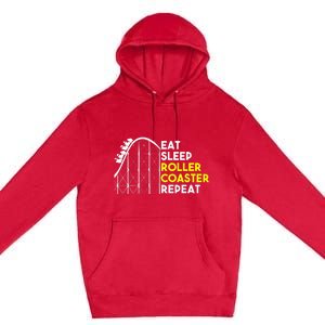 Eat Sleep Roller Coaster Repeat Funny Roller Coasters Premium Pullover Hoodie