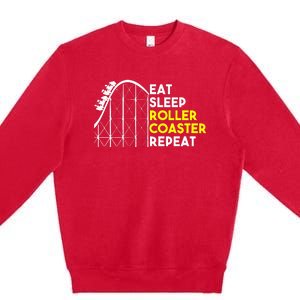 Eat Sleep Roller Coaster Repeat Funny Roller Coasters Premium Crewneck Sweatshirt