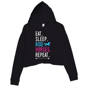 Eat Sleep Ride Horses Repeat Horse Ride Equestrian For Girl Crop Fleece Hoodie