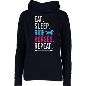 Eat Sleep Ride Horses Repeat Horse Ride Equestrian For Girl Womens Funnel Neck Pullover Hood