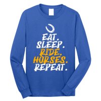 Eat Sleep Ride Horses Repeat Horse Horseback Riding Cool Gift Long Sleeve Shirt