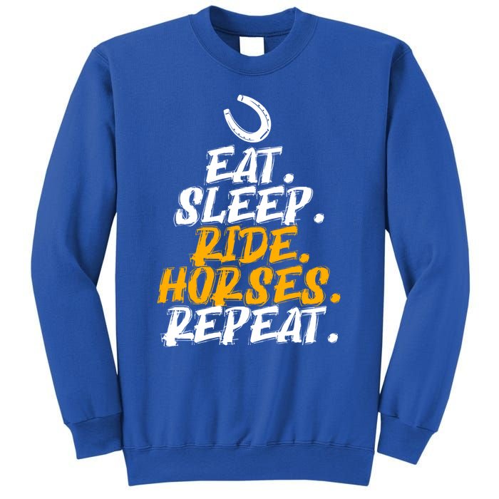 Eat Sleep Ride Horses Repeat Horse Horseback Riding Cool Gift Sweatshirt