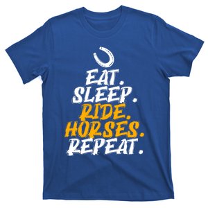 Eat Sleep Ride Horses Repeat Horse Horseback Riding Cool Gift T-Shirt