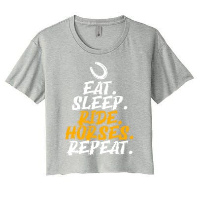 Eat Sleep Ride Horses Repeat Horse Horseback Riding Cool Gift Women's Crop Top Tee