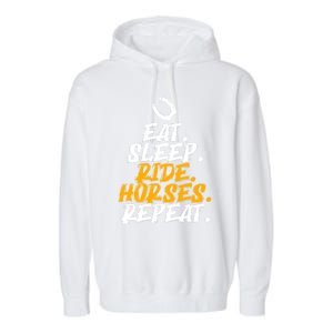 Eat Sleep Ride Horses Repeat Horse Horseback Riding Cool Gift Garment-Dyed Fleece Hoodie