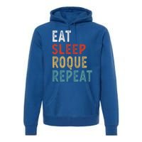 Eat Sleep Roque Repeat Funny Roque Player Gift Idea Vintage Gift Premium Hoodie