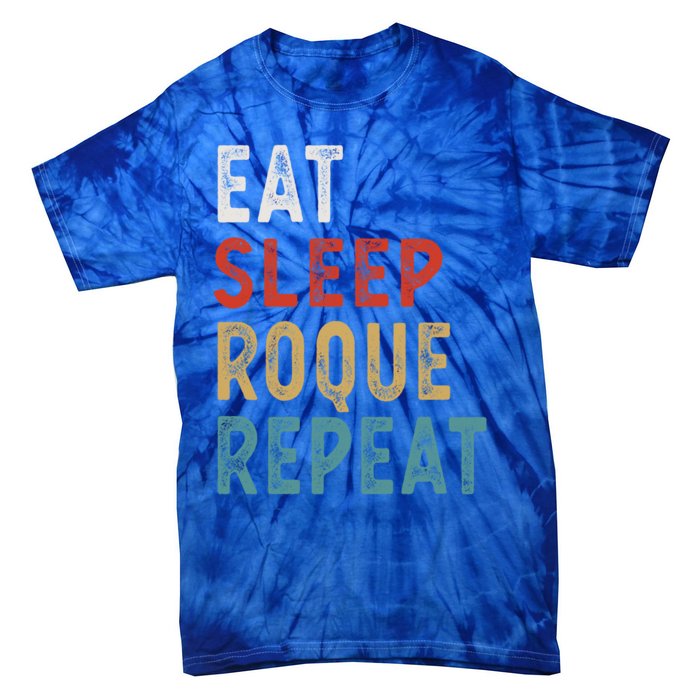 Eat Sleep Roque Repeat Funny Roque Player Gift Idea Vintage Gift Tie-Dye T-Shirt