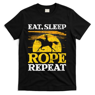 Eat Sleep Rope Repeat Cowboy Header Heeler Roping Lover T-Shirt