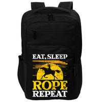 Eat Sleep Rope Repeat Cowboy Header Heeler Roping Lover Impact Tech Backpack