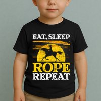 Eat Sleep Rope Repeat Cowboy Header Heeler Roping Lover Toddler T-Shirt