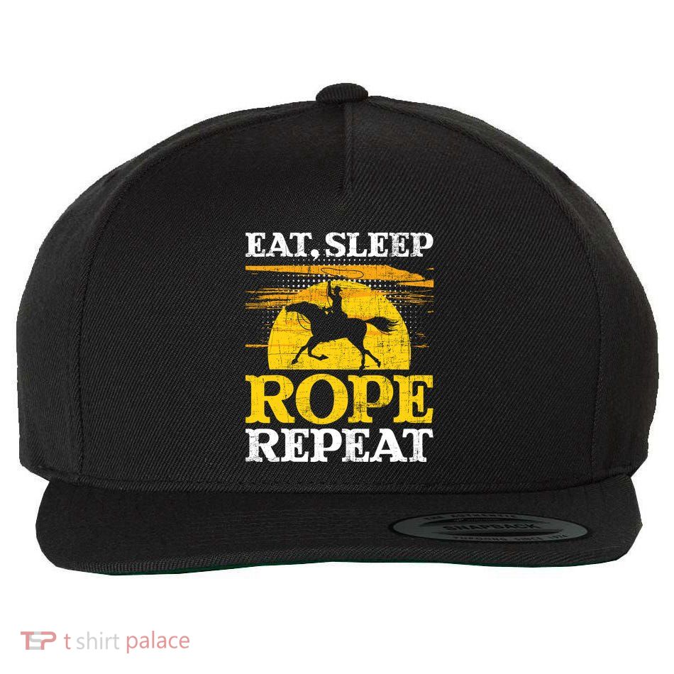Eat Sleep Rope Repeat Cowboy Header Heeler Roping Lover Wool Snapback Cap
