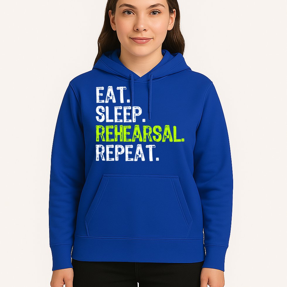 Eat Sleep Rehearsal Repeat Theatre Actor Theater Funny Gift Hoodie