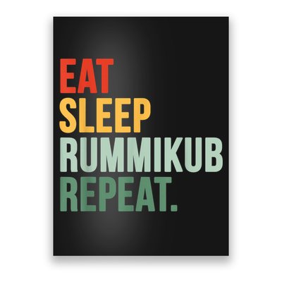 Eat Sleep Rummikub Repeat Multicolored Font Poster