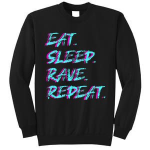 Eat Sleep Rave Repeat Sweatshirt