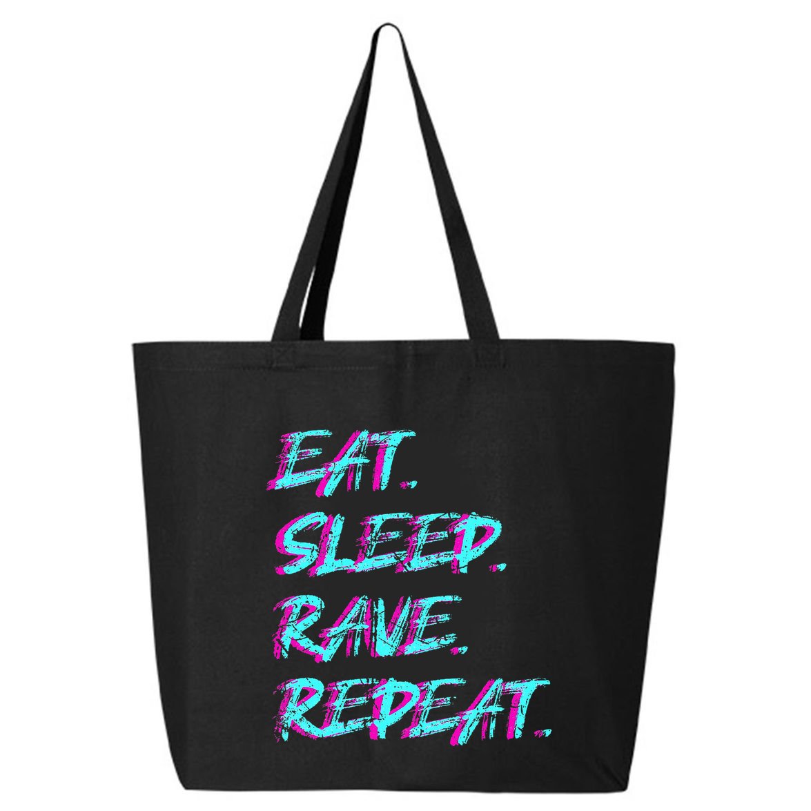 Eat Sleep Rave Repeat 25L Jumbo Tote