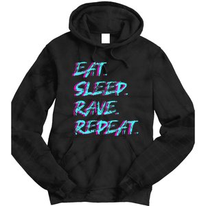 Eat Sleep Rave Repeat Tie Dye Hoodie