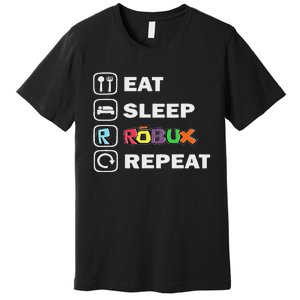 Eat Sleep Robux Repeat Noob And Professional Gamer Premium T-Shirt