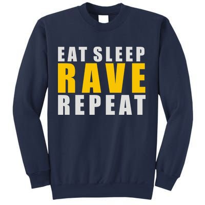 EAT SLEEP RAVE REPEAT Sweatshirt