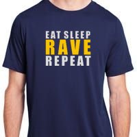 EAT SLEEP RAVE REPEAT Adult ChromaSoft Performance T-Shirt