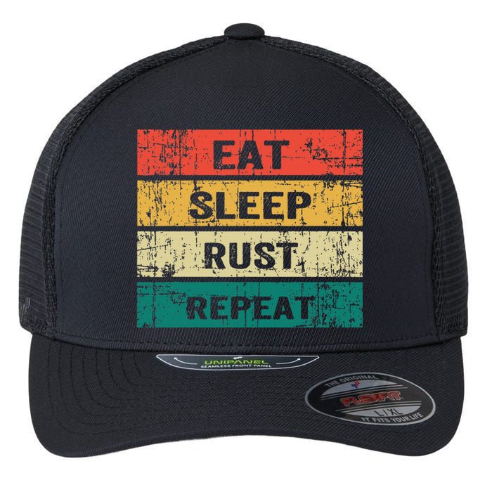 Eat Sleep Rust Repeat Funny Gaming Sports Meme Flexfit Unipanel Trucker Cap