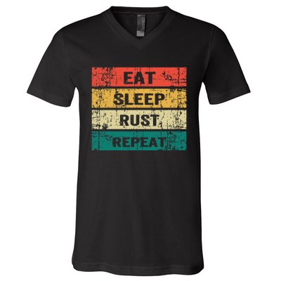 Eat Sleep Rust Repeat Funny Gaming Sports Meme V-Neck T-Shirt