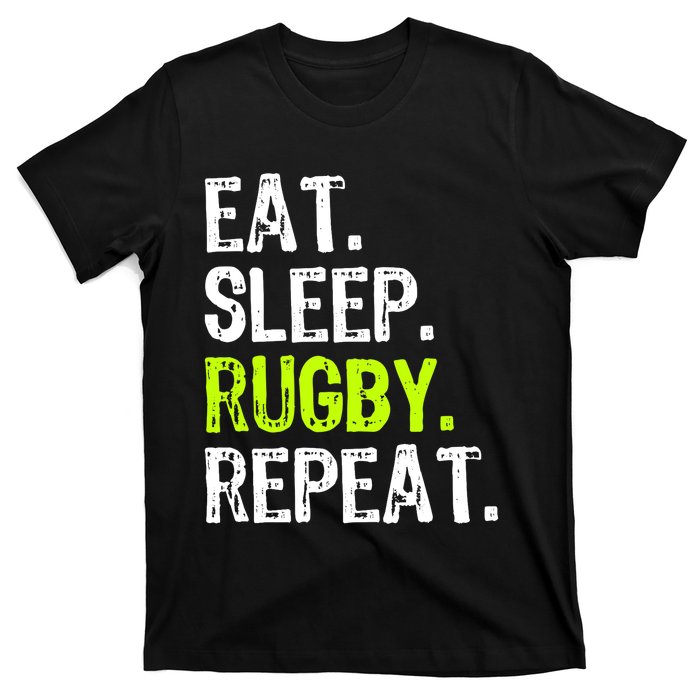 Eat Sleep Rugby Repeat Player Fan Lover Funny T-Shirt