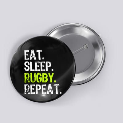 Eat Sleep Rugby Repeat Player Fan Lover Funny Button