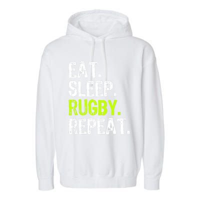 Eat Sleep Rugby Repeat Player Fan Lover Funny Garment-Dyed Fleece Hoodie