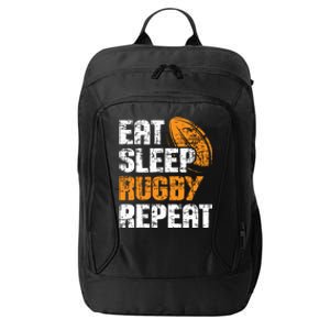 Eat Sleep Rugby Repeat Rugby Player Coach Sports Lover City Backpack