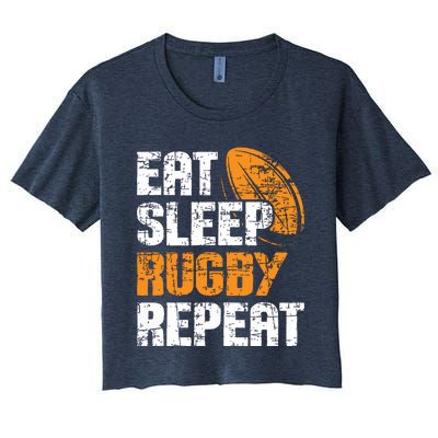 Eat Sleep Rugby Repeat Rugby Player Coach Sports Lover Women's Crop Top Tee