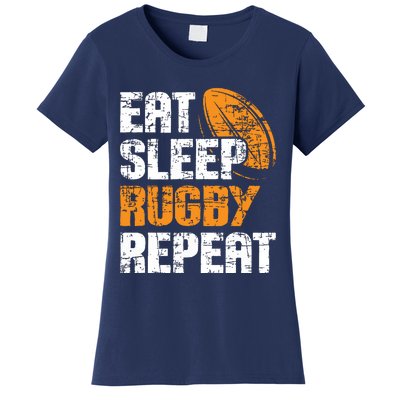 Eat Sleep Rugby Repeat Rugby Player Coach Sports Lover Women's T-Shirt