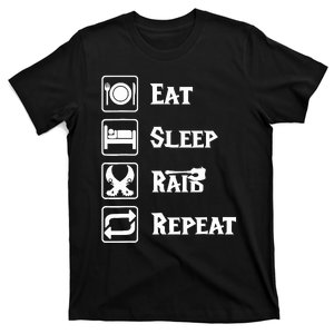 Eat Sleep Raid Repeat Gaming Wow Rpg T-Shirt