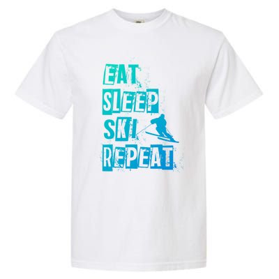 Eat Sleep Ski Repeat Gift Garment-Dyed Heavyweight T-Shirt