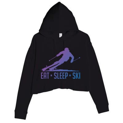 Eat Sleep Ski Skiing Skier Snow Winter Vacation Gift Crop Fleece Hoodie