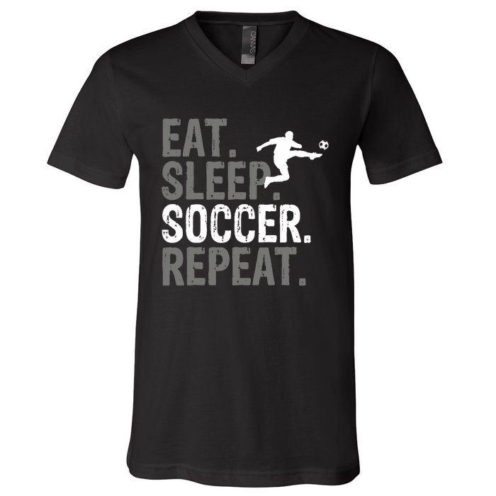 Eat Sleep Soccer Repeat Soccer Graphic V-Neck T-Shirt