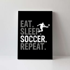 Eat Sleep Soccer Repeat Soccer Graphic Canvas