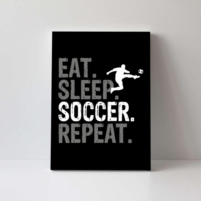 Eat Sleep Soccer Repeat Soccer Graphic Canvas