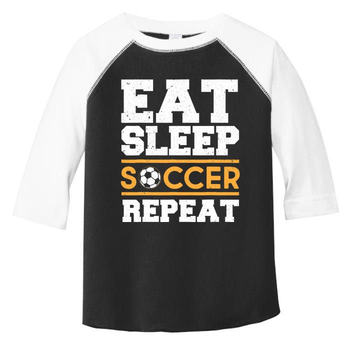 Eat Sleep Soccer Repeat Cool Soccer Player Gift Toddler Fine Jersey T-Shirt