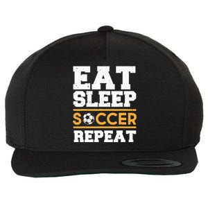 Eat Sleep Soccer Repeat Cool Soccer Player Gift Wool Snapback Cap