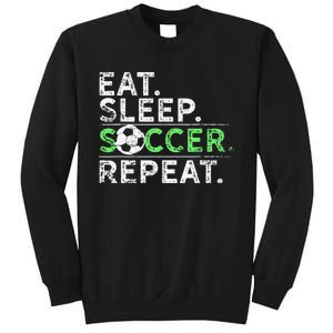 Eat Sleep Soccer Repeat For Soccer Player Coach Gift Sweatshirt