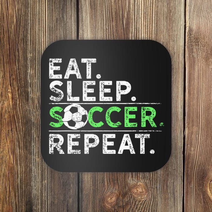 Eat Sleep Soccer Repeat For Soccer Player Coach Gift Coaster