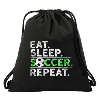 Eat Sleep Soccer Repeat For Soccer Player Coach Gift Drawstring Bag