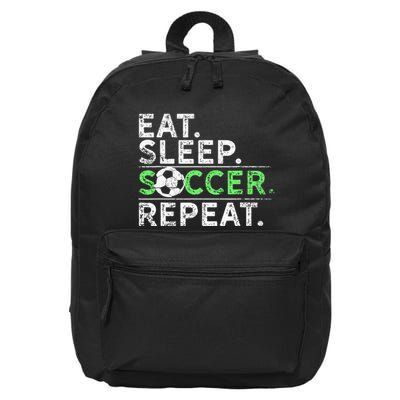 Eat Sleep Soccer Repeat For Soccer Player Coach Gift 16 in Basic Backpack