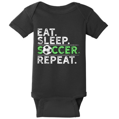 Eat Sleep Soccer Repeat For Soccer Player Coach Gift Baby Bodysuit