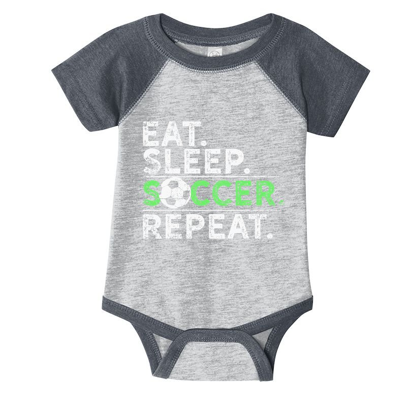 Eat Sleep Soccer Repeat For Soccer Player Coach Gift Infant Baby Jersey Bodysuit