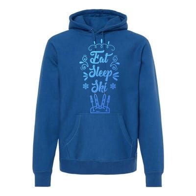 Eat Sleep Ski Skier Gift Premium Hoodie