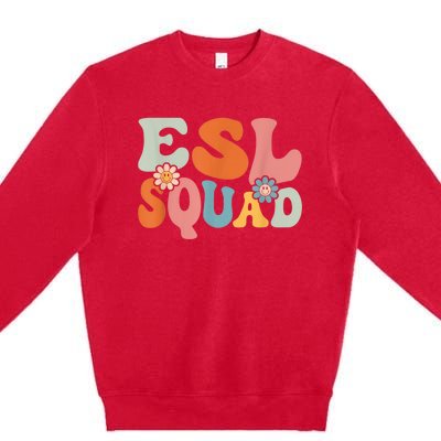 ESL Squad Shirt Funny Back To School Teachers Students Premium Crewneck Sweatshirt