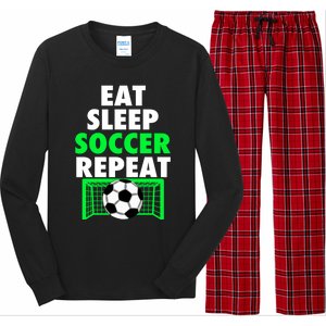 Eat Sleep Soccer Repeat Cool Soccer Lover Sport Player Tee Gift Long Sleeve Pajama Set