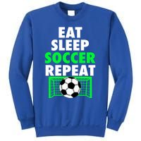 Eat Sleep Soccer Repeat Cool Soccer Lover Sport Player Tee Gift Sweatshirt